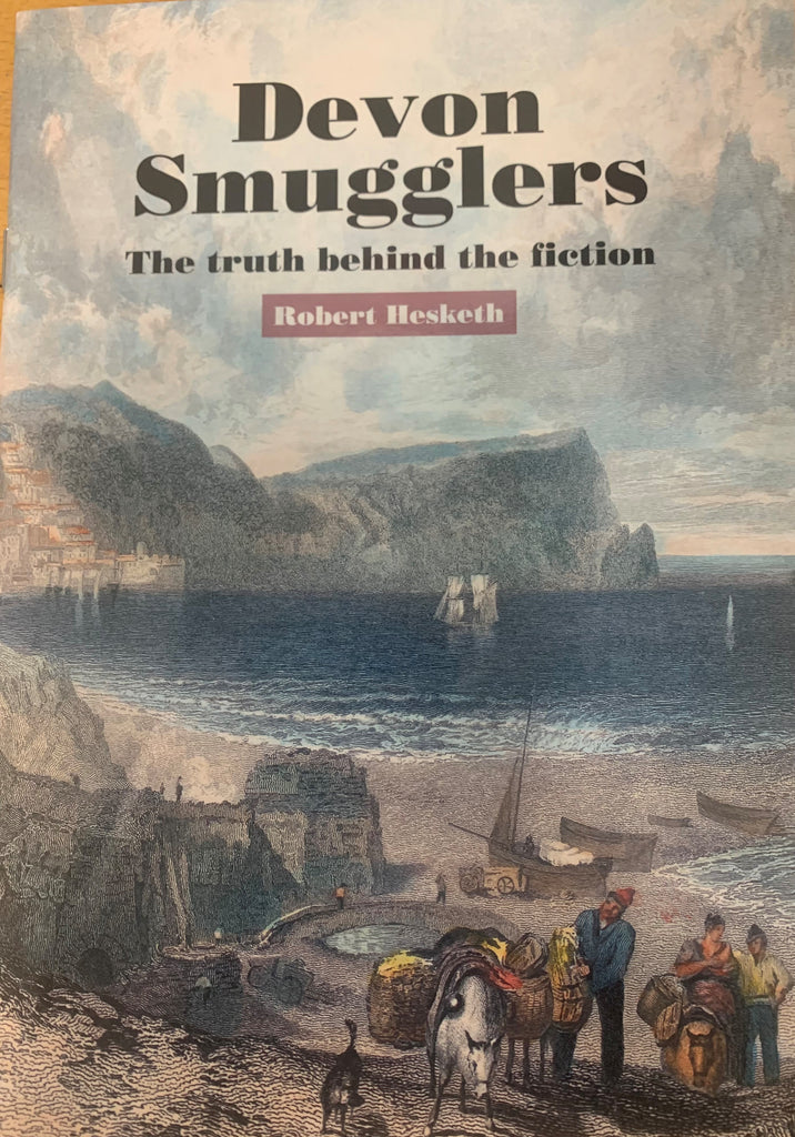 Devon Smugglers by Robin Hesketh – VisitPlymouth